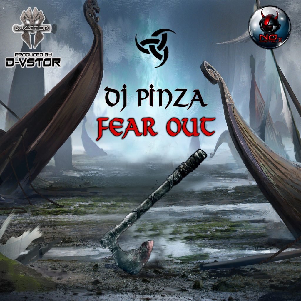 Dj Pinza - Fear Out