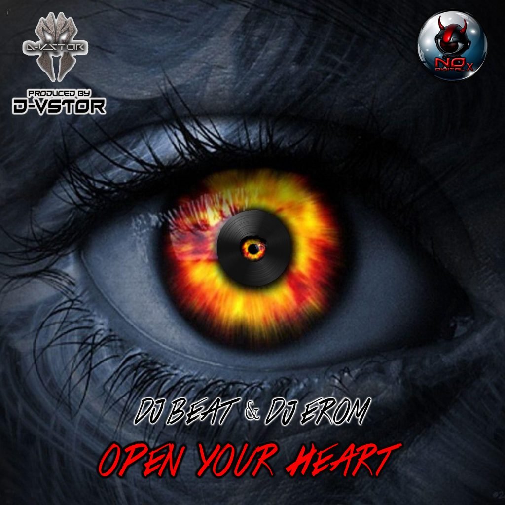 Dj Erom & Dj Beat - Open your Heart
