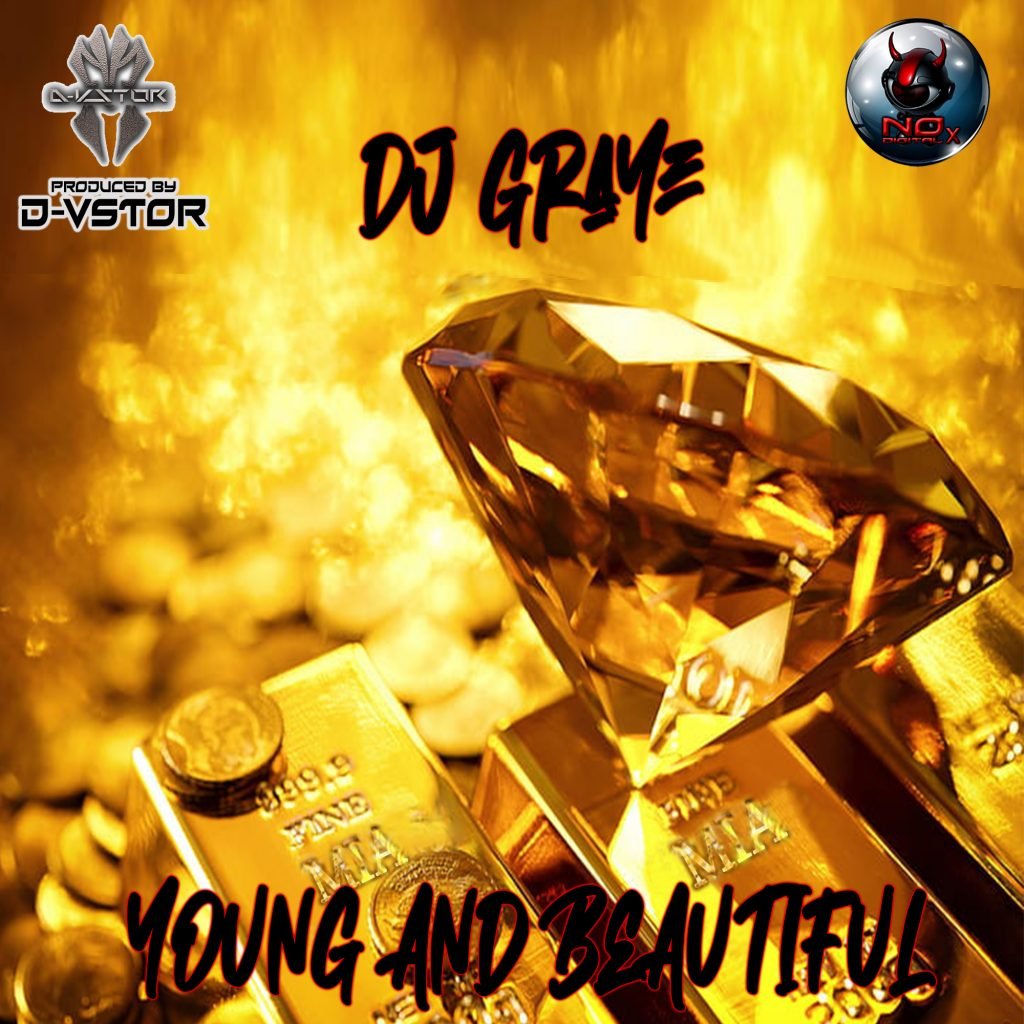 Dj Graye - Young and beautiful