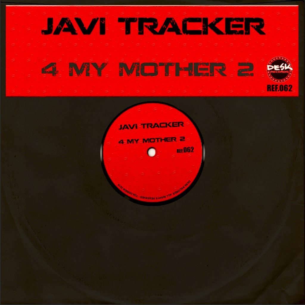 Javi Tracker - 4 My Mother 2