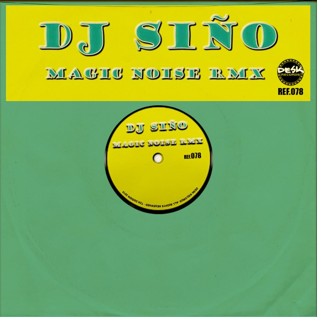 Di Siño - Magic Noise rmx