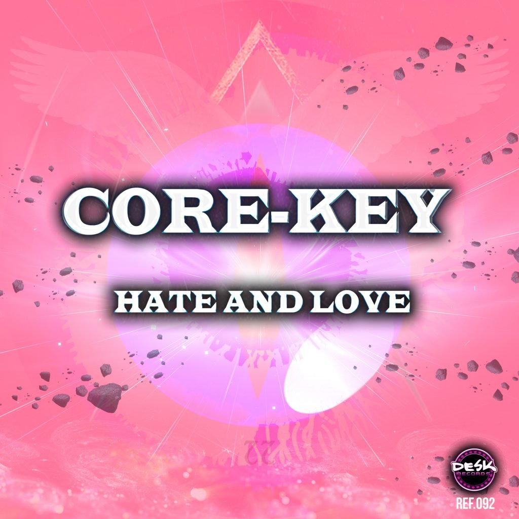 Core-Key - Hate And Love (Vocal Mix)