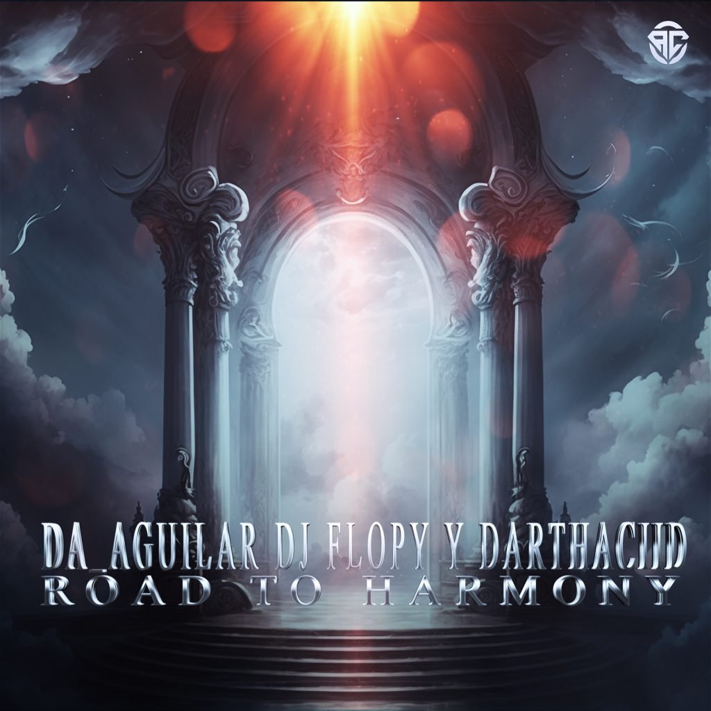 Da_Aguilar, Dj Flopy & Darthaciid - Road To Harmony