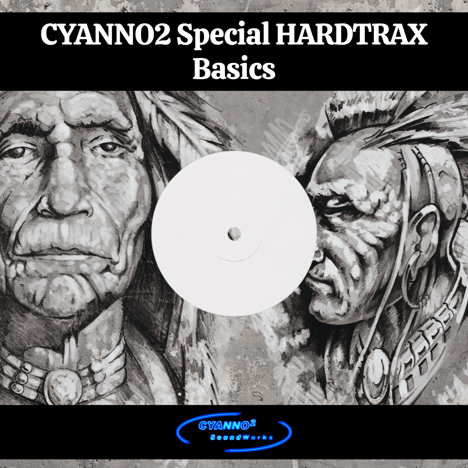 Cyanno2 Special Hardtrax - Basics