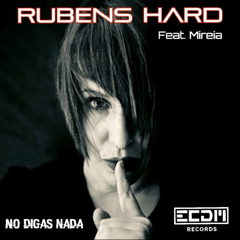Rubens Hard - No digas nada