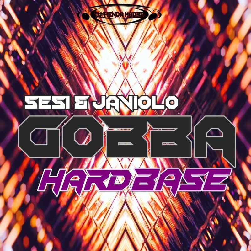 Sesi & javiolo - Gobba hard Base